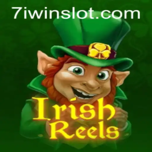 Descubra as Atrações do IrishReels no Cassino Online 7iwin.com